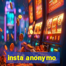 insta anonymo